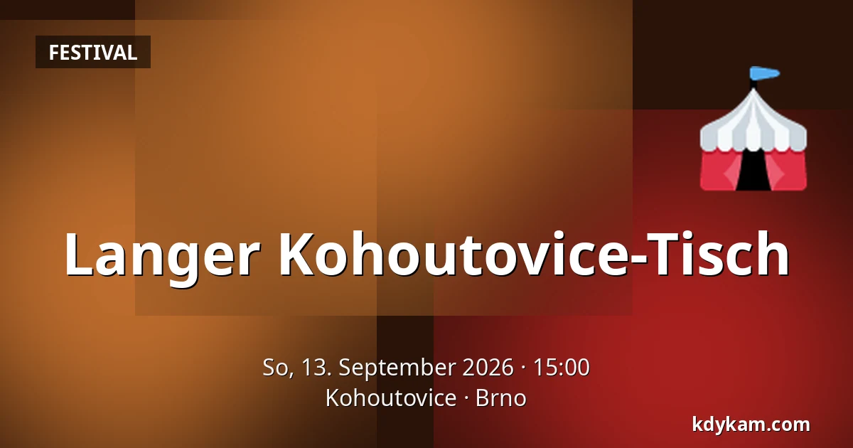 Langer Kohoutovice-Tisch — Kohoutovice, Brünn