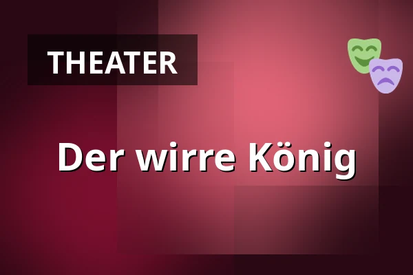 Der wirre König — Stadtbibliothek Polička, Polička