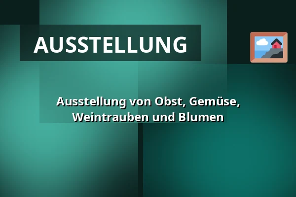 Ausstellung von Obst, Gemüse, Weintrauben und Blumen — Dům kultury, Kyjov