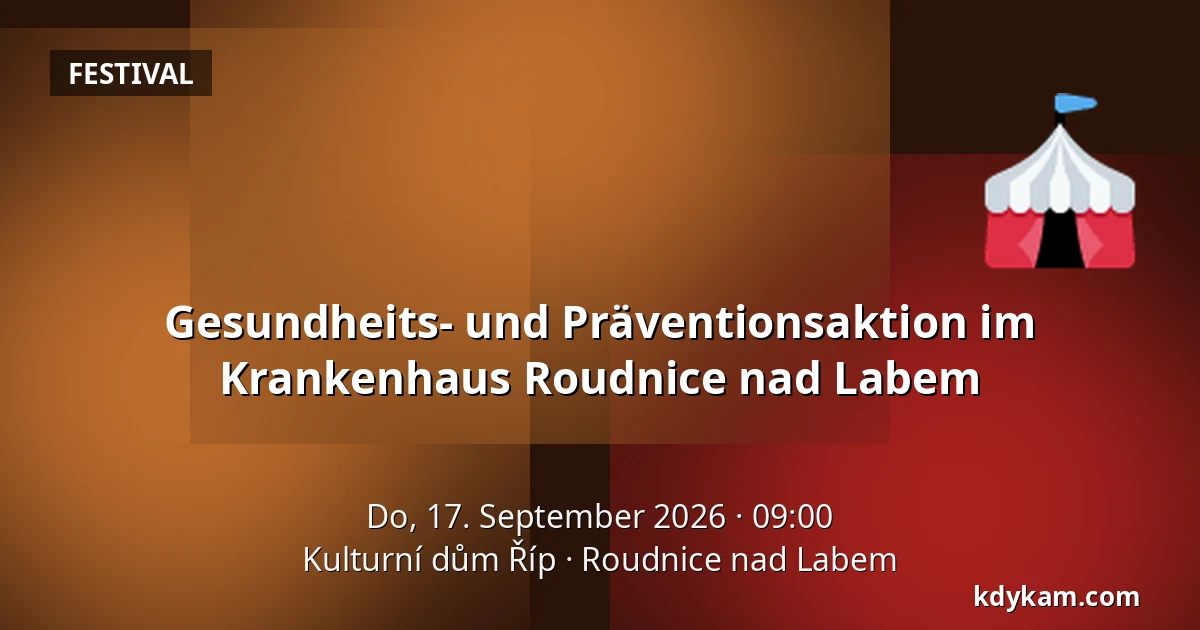 Gesundheits- und Präventionsaktion im Krankenhaus Roudnice nad Labem — Kulturní dům Říp, Roudnice nad Labem
