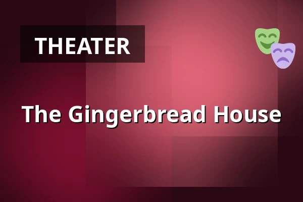 The Gingerbread House — Městské divadlo Bílina, Bílina