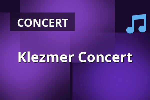 Klezmer Concert — Městské informační centrum Uherské Hradiště, Uherské Hradiště
