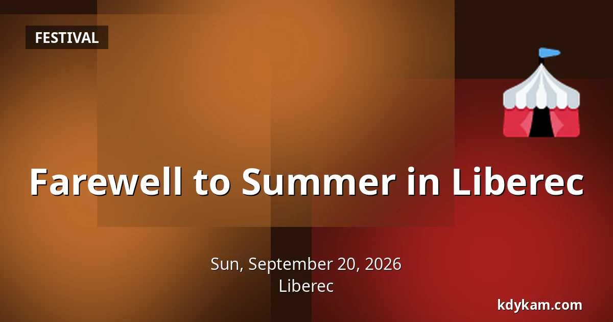 Farewell to Summer in Liberec — Liberec