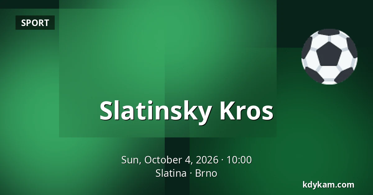 Slatinsky Kros — Slatina, Brno