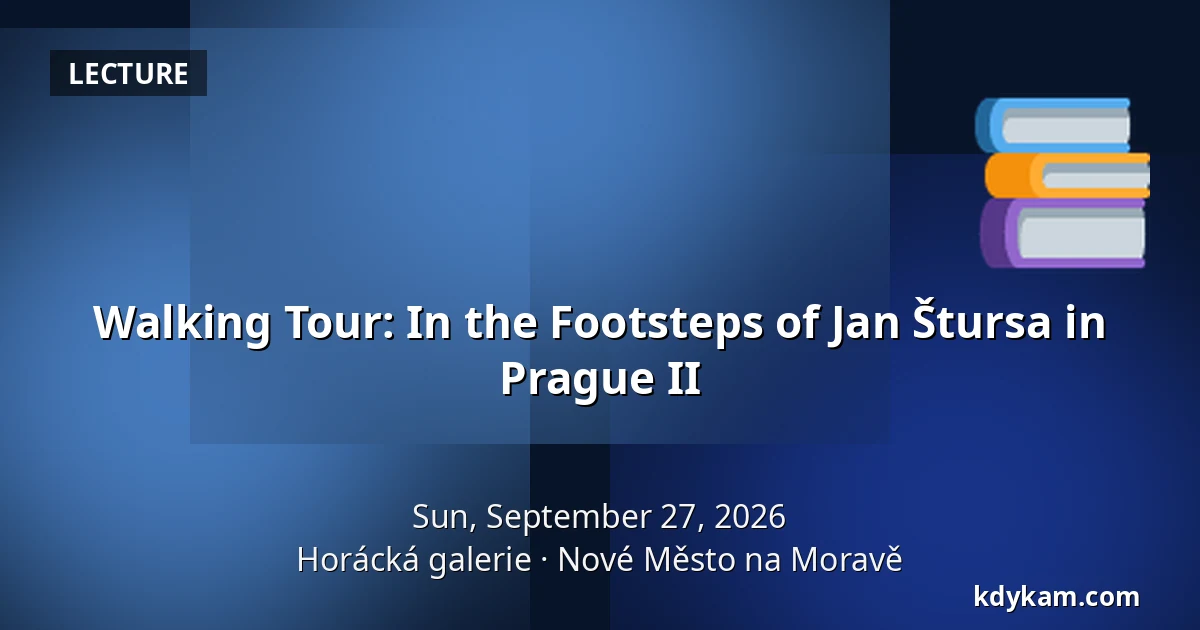 Walking Tour: In the Footsteps of Jan Štursa in Prague II — Horáck Gallery, Nové Město na Moravě