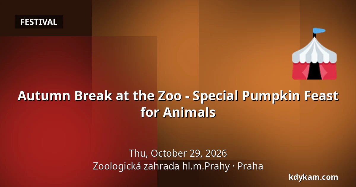 Autumn Break at the Zoo - Special Pumpkin Feast for Animals — Prague Zoo, Prague