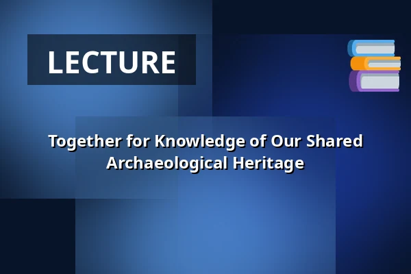 Together for Knowledge of Our Shared Archaeological Heritage — Masaryk Museum in Hodonín, Hodonín