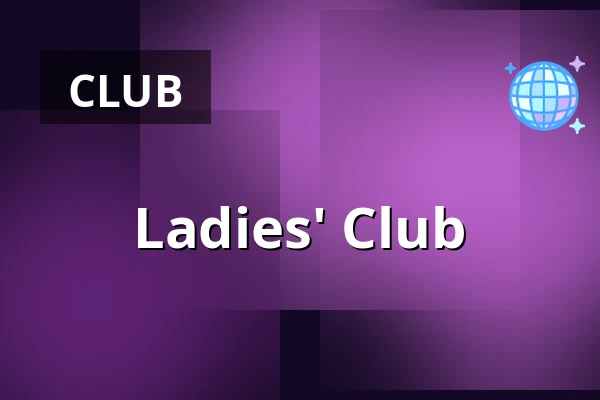 Ladies' Club — Kulturní a společenské středisko Střelnice, Český Těšín