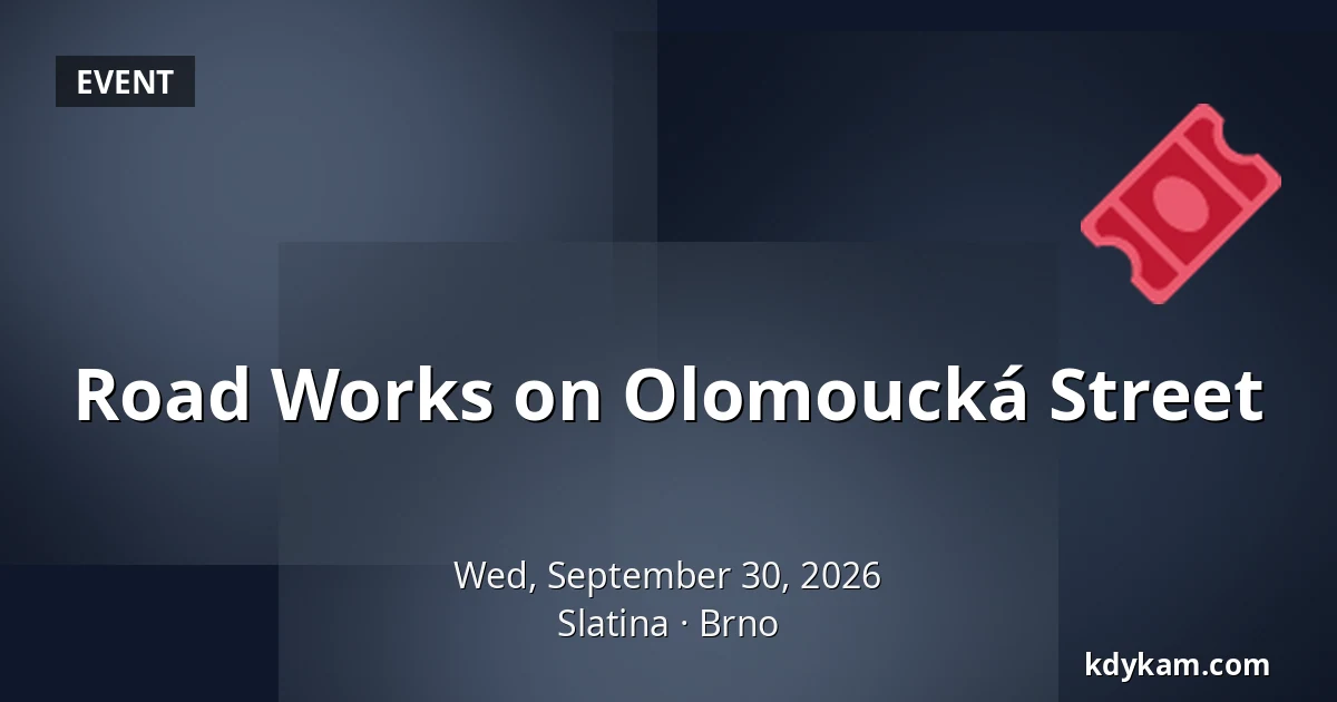 Road Works on Olomoucká Street — Slatina, Brno