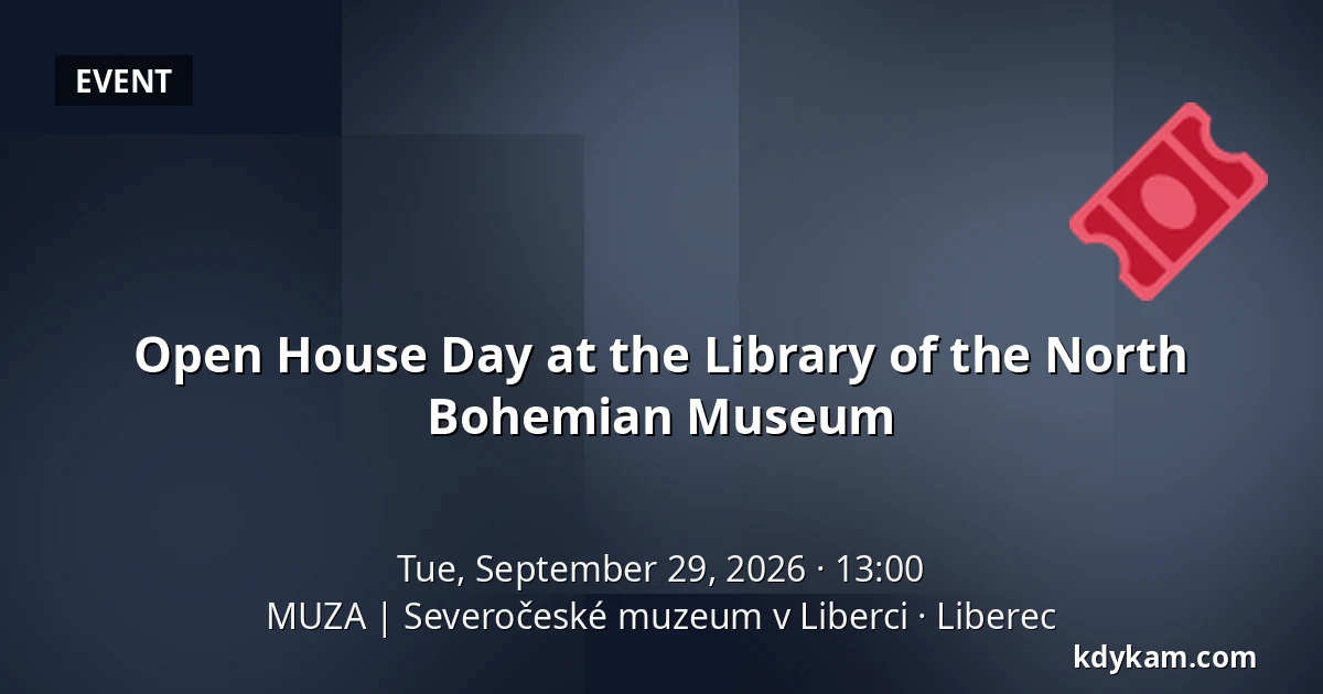 Open House Day at the Library of the North Bohemian Museum — MUZA | North Bohemian Museum in Liberec, Liberec