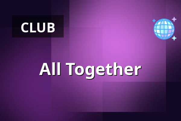 All Together — Heaven club, Prague