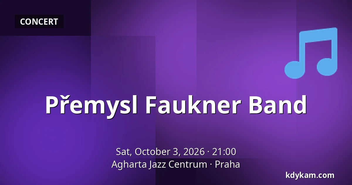 Přemysl Faukner Band — Agharta Jazz Centre, Prague