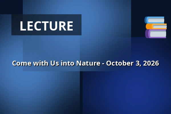 Come with Us into Nature - October 3, 2026 — Oblastní muzeum v Chomutově, radnice, Chomutov