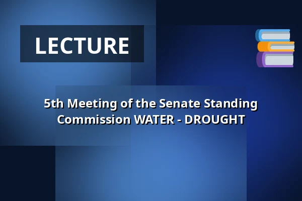 5th Meeting of the Senate Standing Commission WATER - DROUGHT — Valdštejnské náměstí 17/4, Prague
