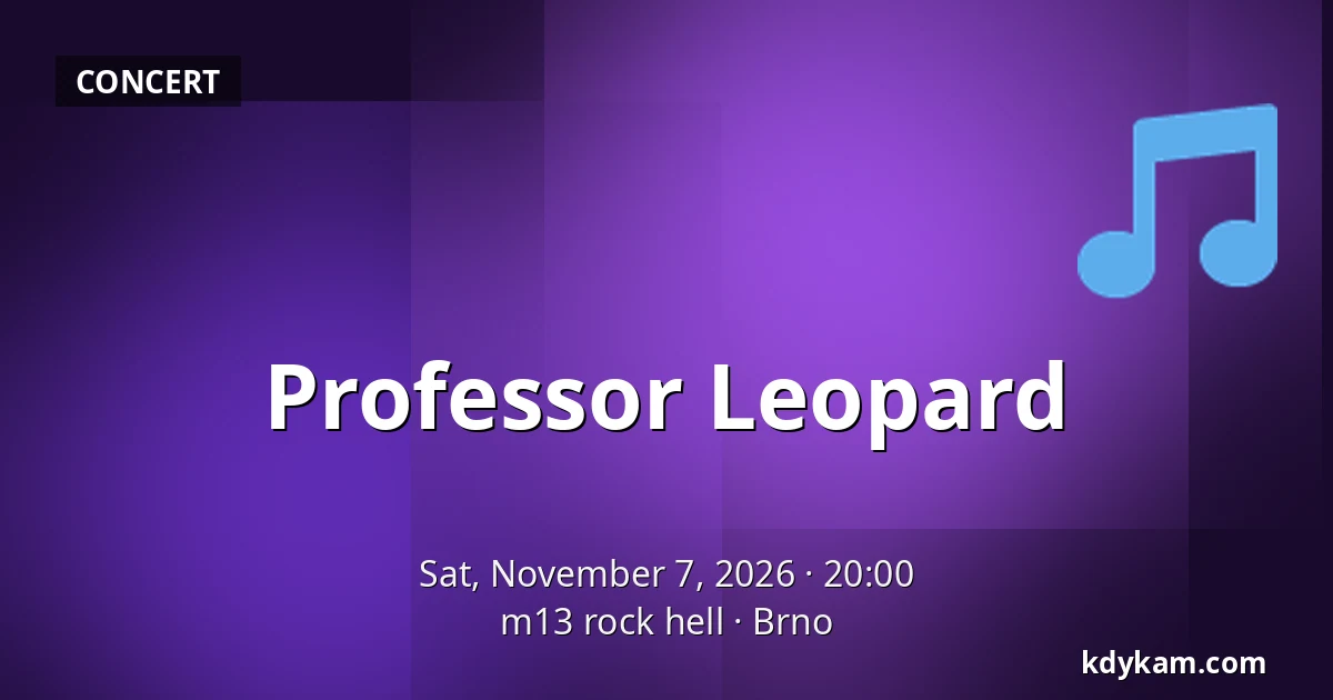 Professor Leopard — m13 rock hell, Brno