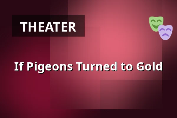 If Pigeons Turned to Gold — Zámecké nádvoří, Kuřim