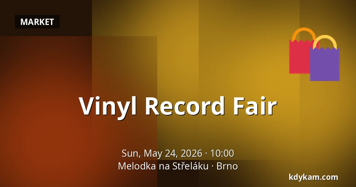Vinyl Record Fair — Melodka na Střeláku, Brno