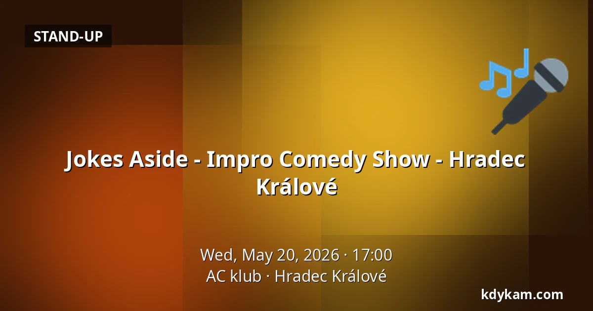 Jokes Aside - Impro Comedy Show - Hradec Králové — AC klub, Hradec Králové