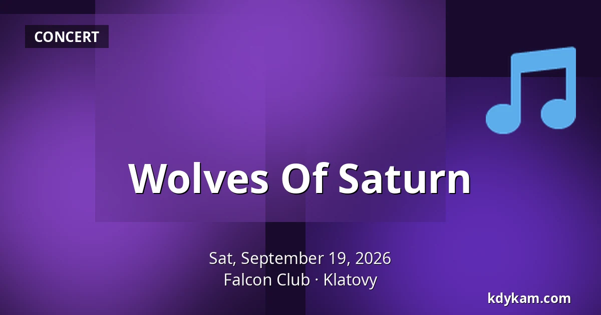 Wolves Of Saturn — Falcon Club, Klatovy