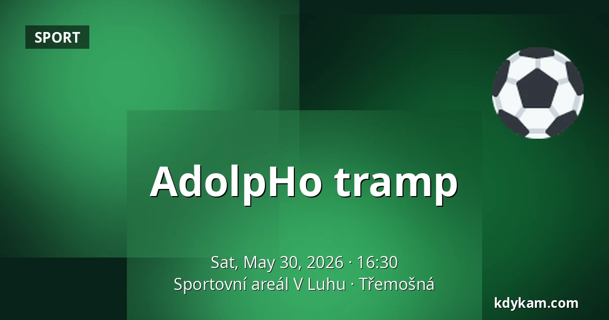 AdolpHo tramp — Sportovní areál V Luhu, Třemošná