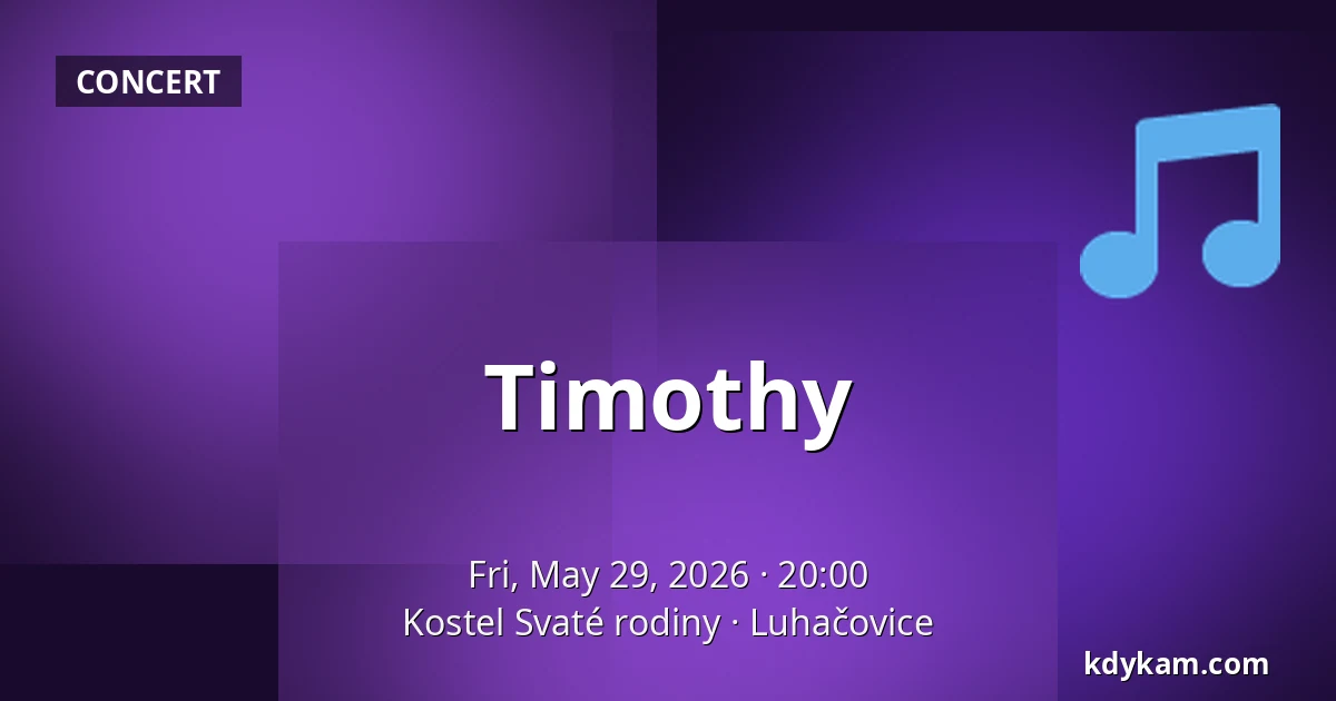 Timothy — Church of the Holy Family, Luhačovice