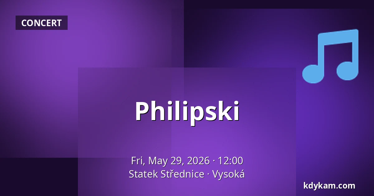 Philipski — Statek Střednice, Vysoká