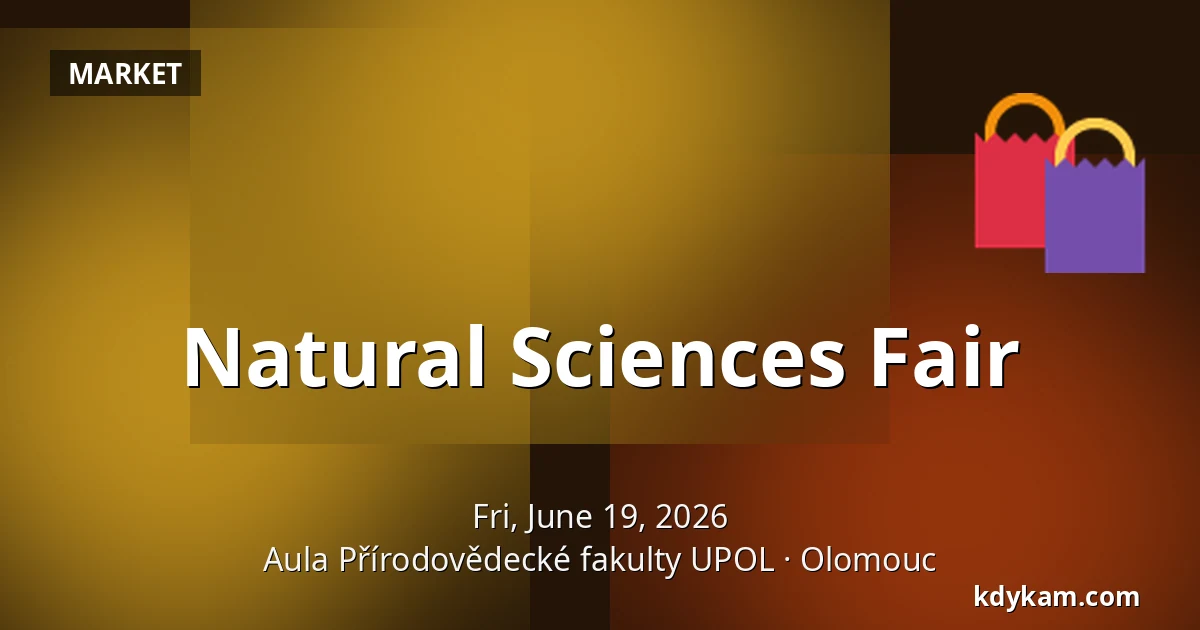 Natural Sciences Fair — Aula of the Faculty of Natural Sciences UPOL, Olomouc