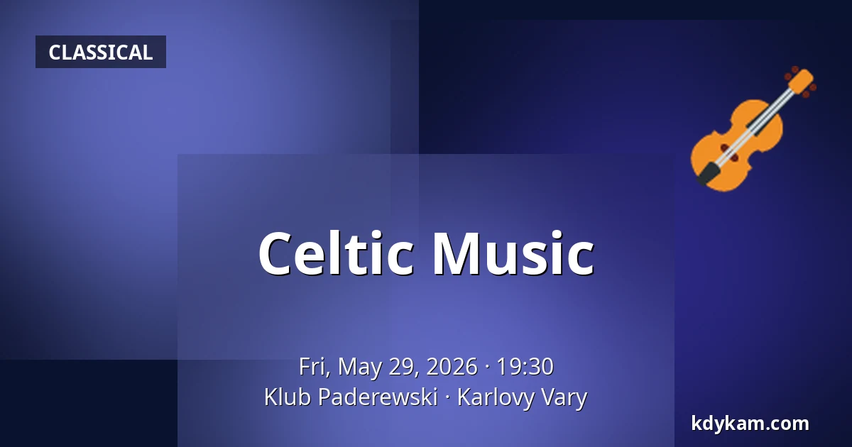 Celtic Music — Paderewski Club, Karlovy Vary