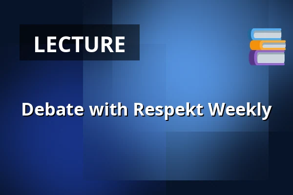Debate with Respekt Weekly — nacucky!, Olomouc