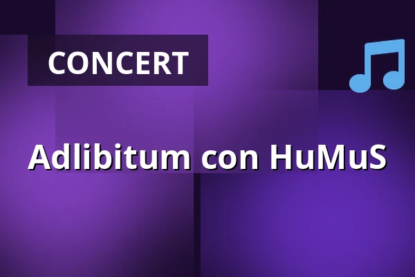 Adlibitum con HuMuS — Novoměstská radnice, p.o., Prague