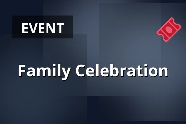 Family Celebration — Edison Filmhub, Prague
