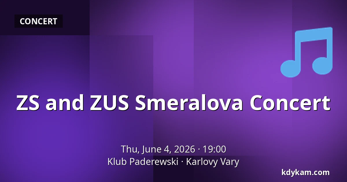 ZS and ZUS Smeralova Concert — Paderewski Club, Karlovy Vary