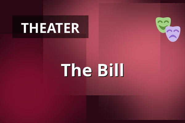 The Bill — Zámek Pardubice, Pardubice