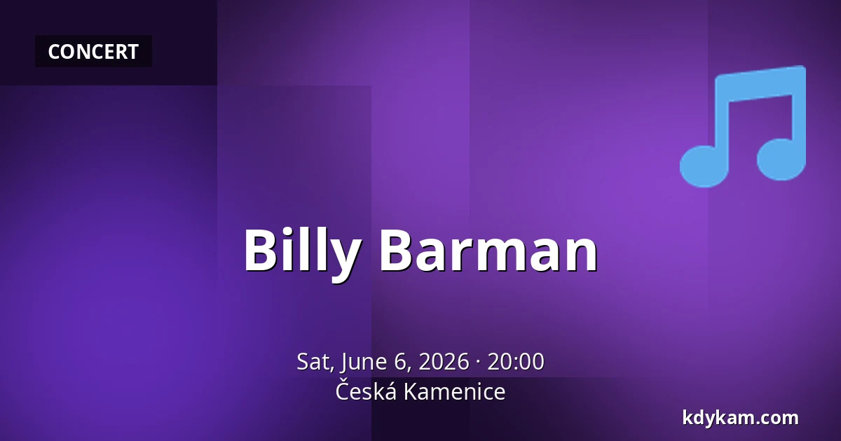 Billy Barman — Česká Kamenice