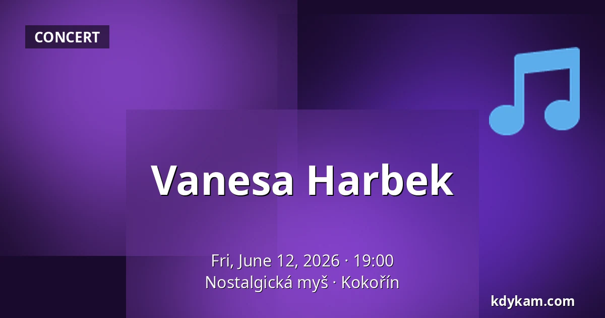 Vanesa Harbek — Nostalgická myš, Kokořín