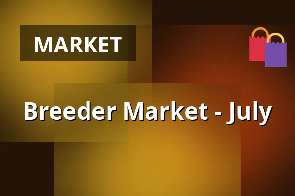 Breeder Market - July — Výstaviště, Kroměříž