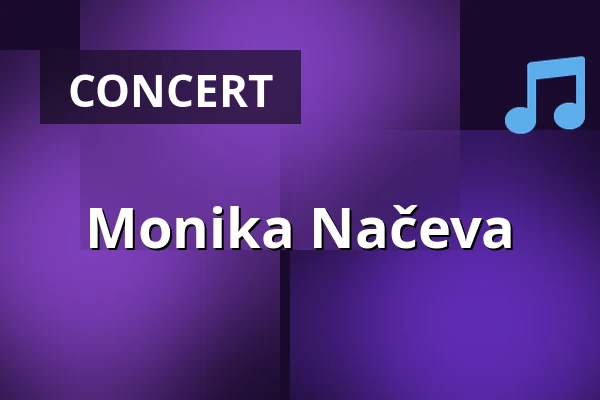 Monika Načeva — Palac Akropolis, Prague