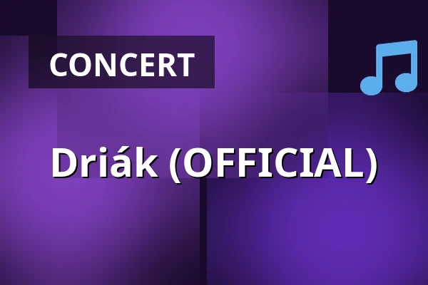 Driák (OFFICIAL) — Hotel Stará Pošta, Bělá pod Pradědem