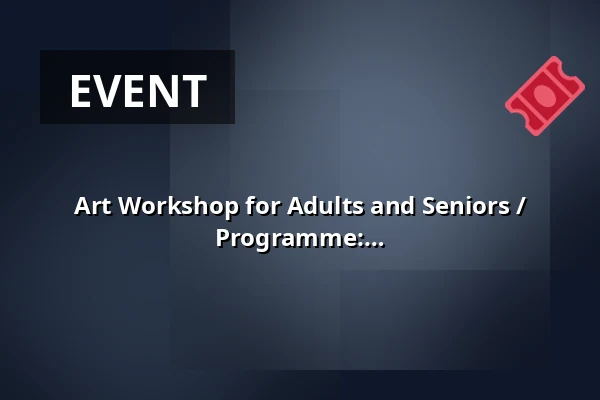 Art Workshop for Adults and Seniors / Integration and Intergenerational Programme: Image as Rhythm and Transformation / Related to the Exhibition Expansion: Acquisitions 2013–2025 — galerie hlavního města prahy, Prague