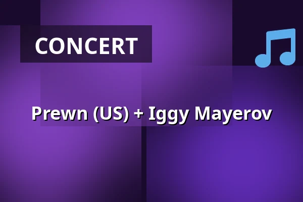 Prewn (US) + Iggy Mayerov — Café V lese, Prague