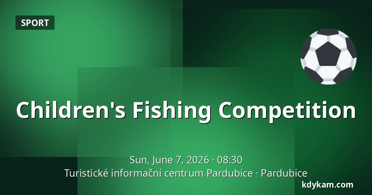 Children's Fishing Competition — Pardubice Tourist Information Centre, Pardubice