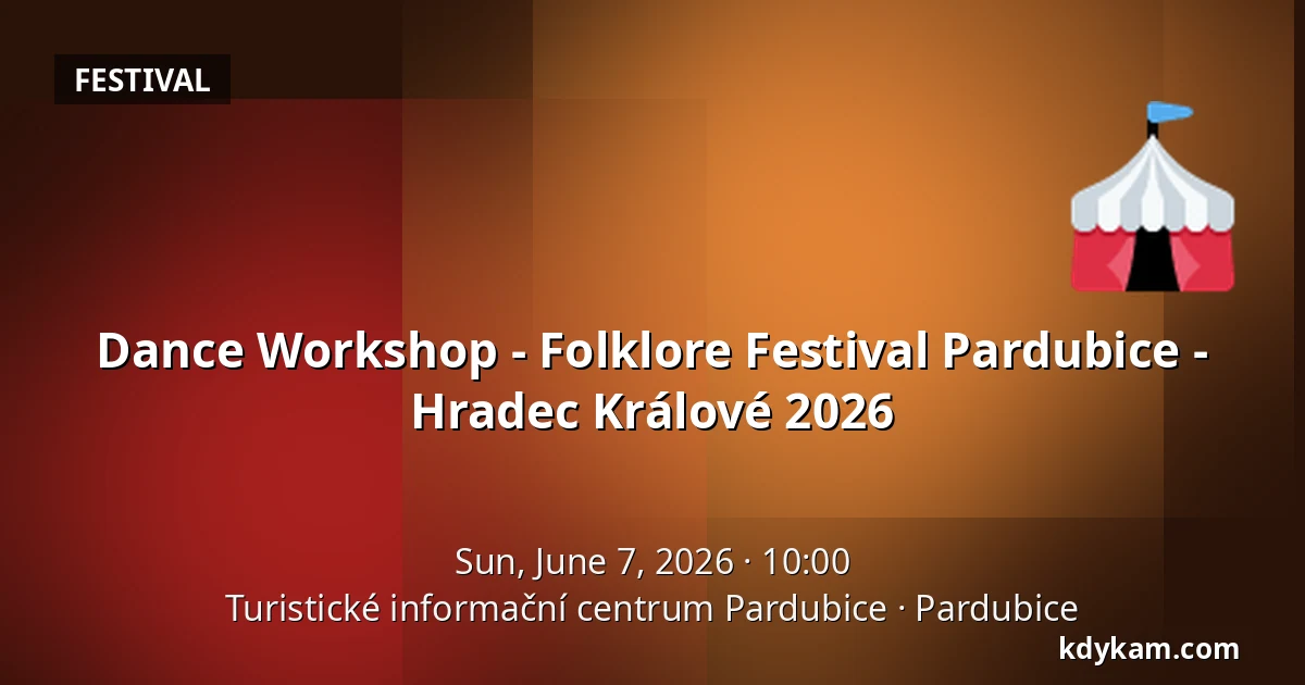 Dance Workshop - Folklore Festival Pardubice - Hradec Králové 2026 — Pardubice Tourist Information Centre, Pardubice