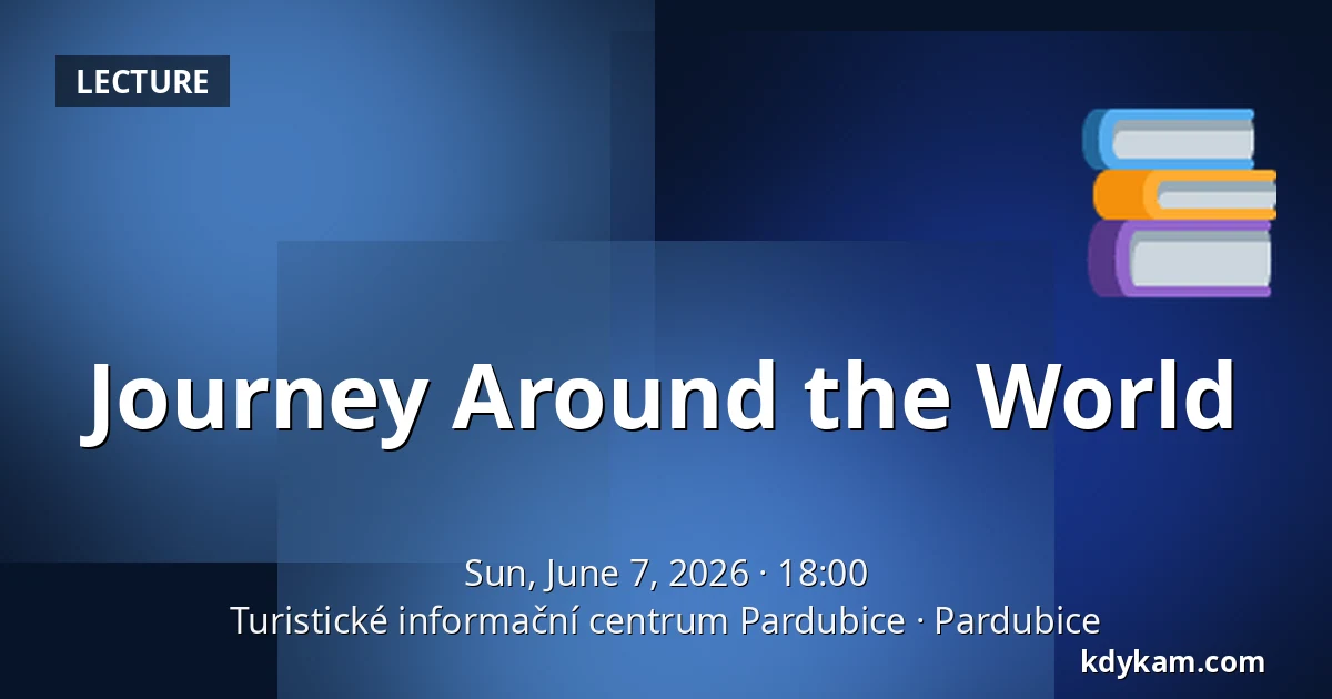 Journey Around the World — Pardubice Tourist Information Centre, Pardubice
