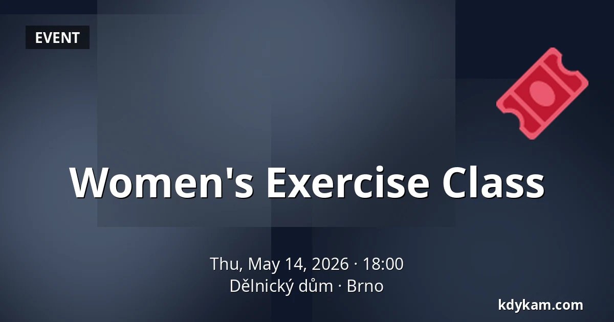 Women's Exercise Class — Workers' House, Brno