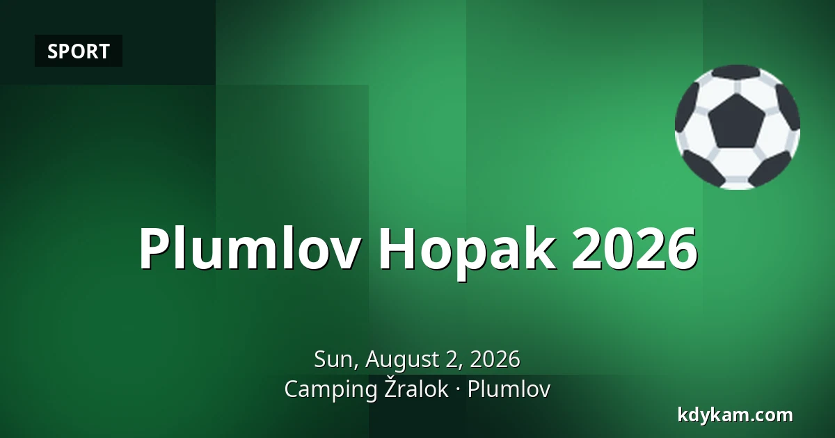 Plumlov Hopak 2026 — Camping Žralok, Plumlov
