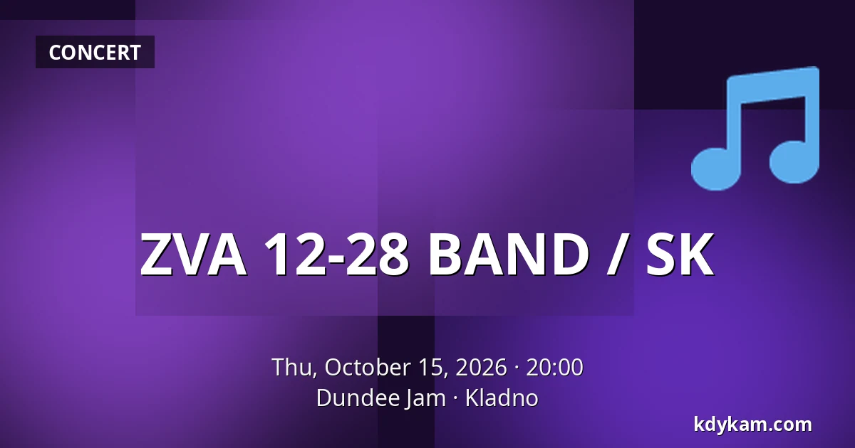 ZVA 12-28 BAND / SK — Dundee Jam, Kladno