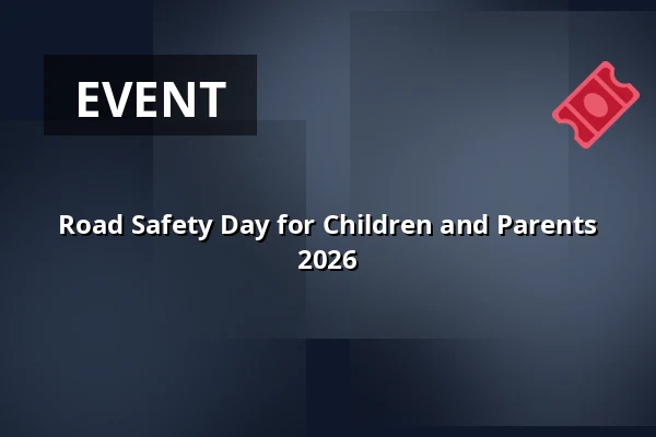 Road Safety Day for Children and Parents 2026 — Praha 8, Prague