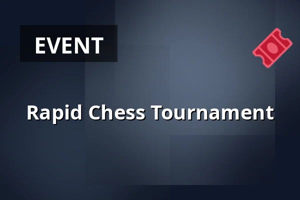 Rapid Chess Tournament — Suchdol, Prague