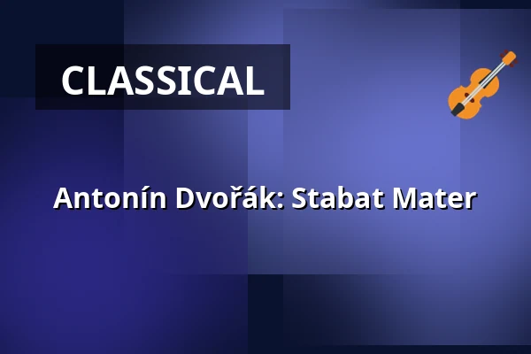 Antonín Dvořák: Stabat Mater — Úřad městské části Brno-střed, Brno