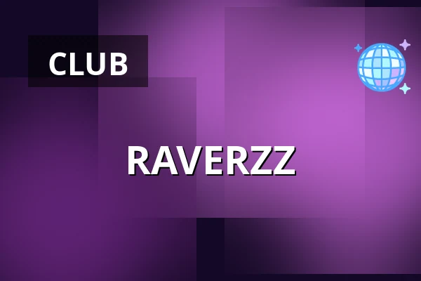 RAVERZZ — Chapeau Rouge, Prague